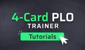 4-Card PLO Trainer Tutorials